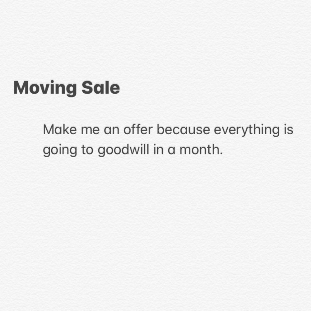 Moving sale!!